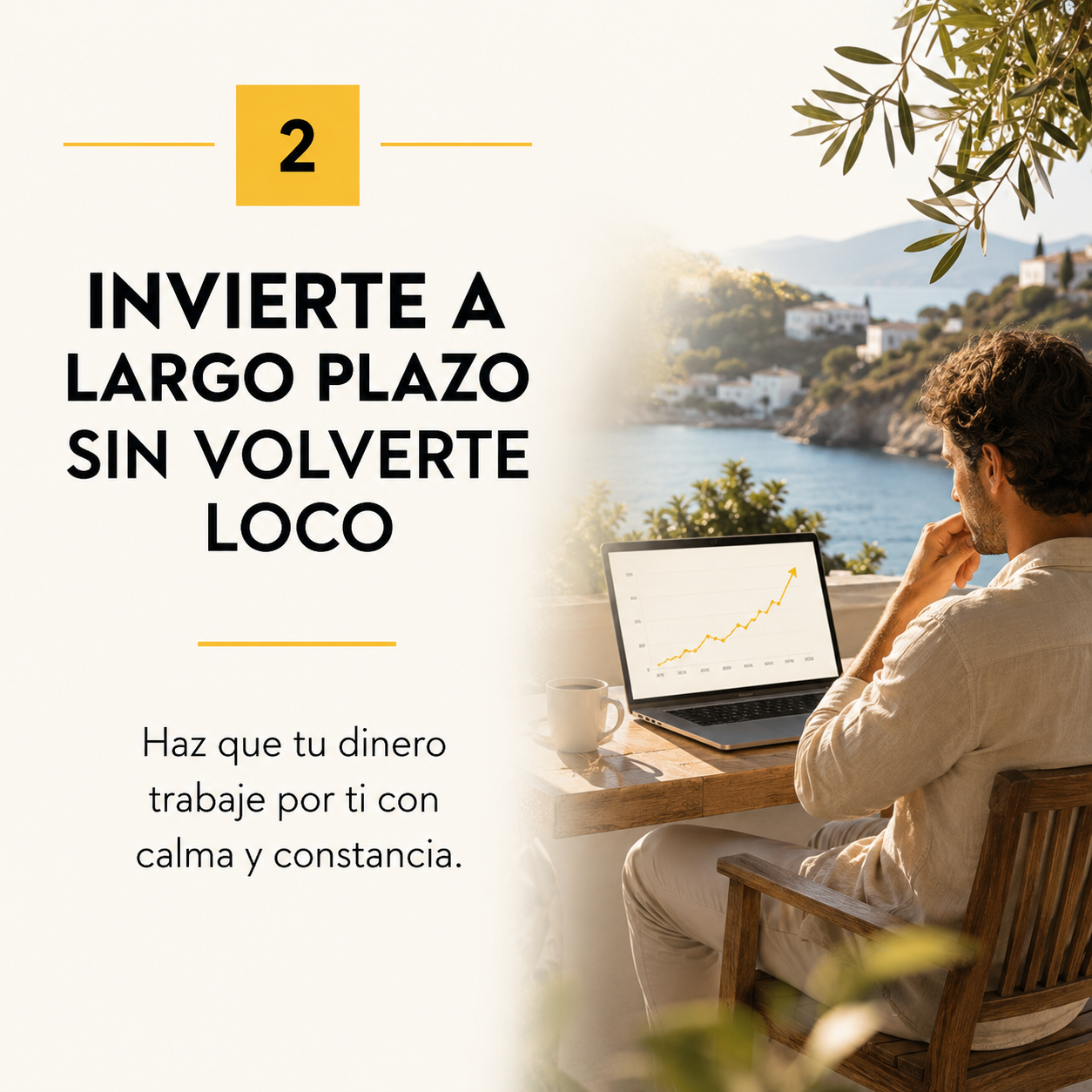 Invierte a largo plazo sin volverte loco